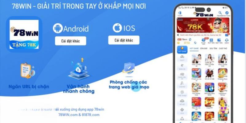 Lý do ra đời app 78win 